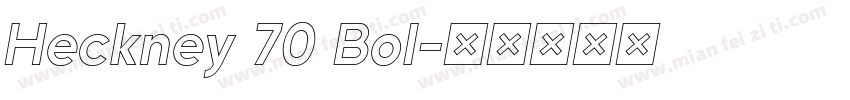 Heckney 70 Bol字体转换